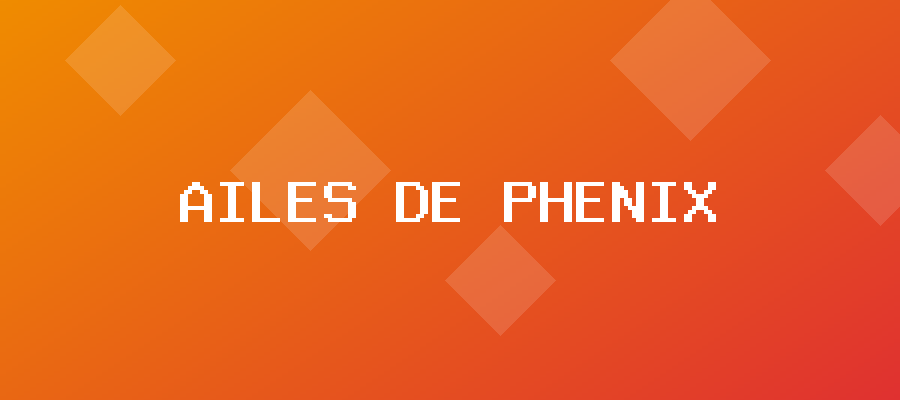 Ailes de Phénix