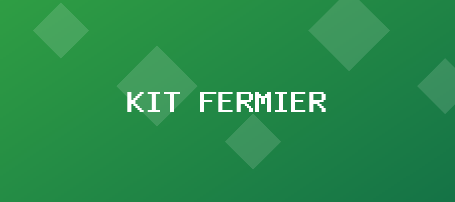 Kit Fermier