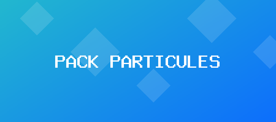 Pack Particules