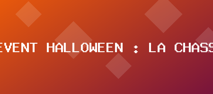 Event Halloween : la Chasse aux Citrouilles